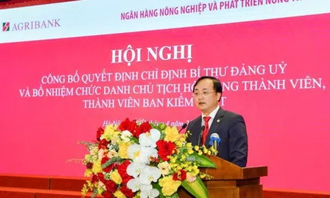 Agribank bổ nhiệm nhân sự cấp cao, ông Tô Huy Vũ làm Chủ tịch Hội đồng thành viên