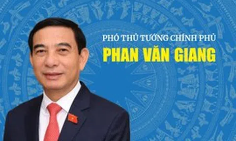 Infographic: Tiểu sử tóm tắt Phó Thủ tướng Chính phủ Phan Văn Giang