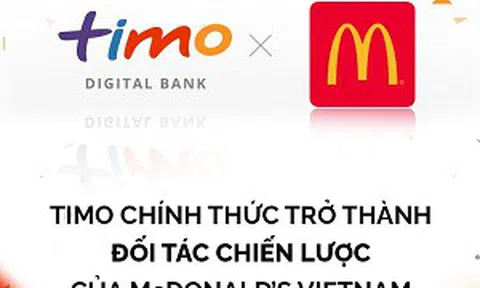 Timo thông báo chính thức trở thành đối tác chiến lược của McDonald's tại Việt Nam