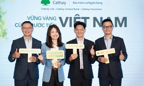Cathay quy tụ hoạt động bảo hiểm và ngân hàng, củng cố hệ sinh thái tài chính tại Việt Nam